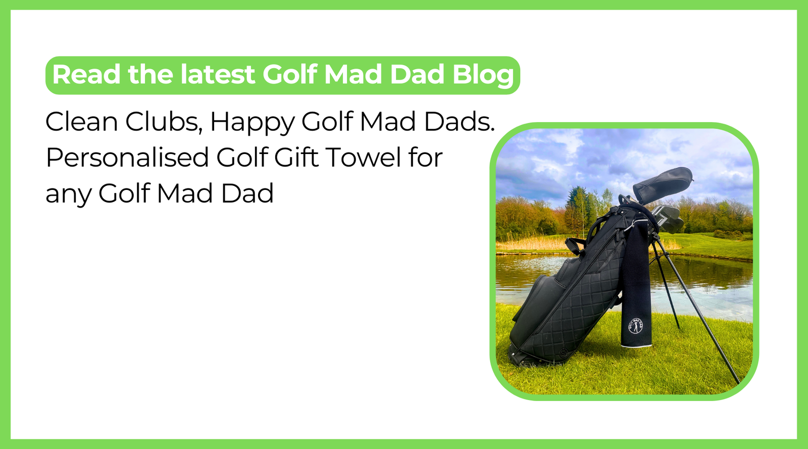 Clean Clubs, Happy Golf Mad Dads. Personalised Golf Gift Towel for any Golf Mad Dad